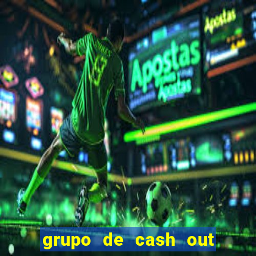 grupo de cash out bet365 telegram